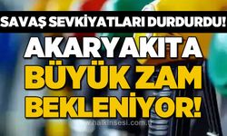Akaryakıta büyük zam bekleniyor: Savaş, sevkiyatları durdurdu!