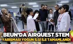 BEUN'da AIRQUEST Stem yarışması yoğun ilgi ile tamamlandı