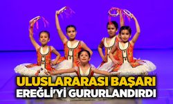 Uluslararası başarı Ereğli’yi gururlandırdı