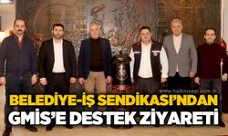 Belediye-İş Sendikası'ndan GMİS'e destek ziyareti