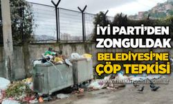 İYİ Parti’den Zonguldak Belediyesi’ne çöp tepkisi