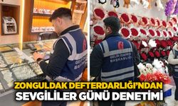 Zonguldak Defterdarlığı’ndan sevgililer günü denetimi