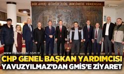 CHP Genel Başkan Yardımcısı Deniz Yavuzyılmaz'dan GMİS'e ziyaret