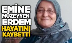 Emine Müzeyyen Erdem hayatını kaybetti