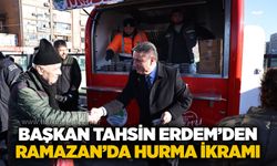 Başkan Tahsin Erdem’den Ramazan’da hurma ikramı