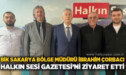 BİK Sakarya Bölge Müdürü İbrahim Çorbacı’dan Halkın Sesi’ne ziyaret
