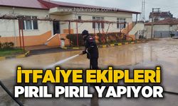 İtfaiye ekipleri pırıl pırıl yapıyor