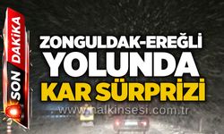 Zonguldak-Ereğli yolunda kar sürprizi