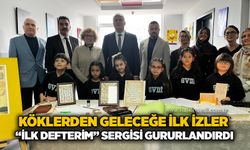 Köklerden geleceğe ilk izler: “İlk Defterim” Sergisi gururlandırdı