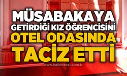 Müsabakaya götürdüğü kız öğrencisi otel odasında t*ciz etti!