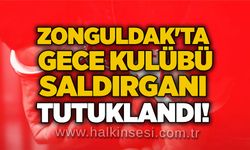 Zonguldak'ta gece kulübü saldırganı tutuklandı!