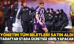 Yönetim tüm biletleri satın aldı, taraftar stada ücretsiz giriş yapacak!..