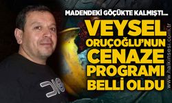Göçükte kalan madenci Veysel Oruçoğlu'nun cenaze programı belli oldu