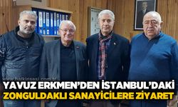 Yavuz Erkmen’den İstanbul’daki Zonguldaklı sanayicilere ziyaret
