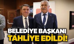 Belediye başkanı tahliye edildi!