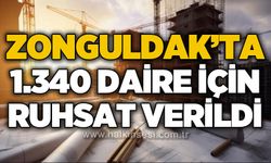 Zonguldak'ta bin 340 daire için yapı ruhsatı verildi