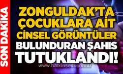 Zonguldak'ta çocuklara ait c*nsel görüntüler bulunduran şahıs tutuklandı!