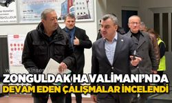 Zonguldak Havalimanı'nda devam eden çalışmalar incelendi