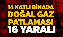 14 katlı binada doğal gaz patlaması: 16 Yaralı