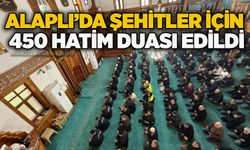 Alaplı’da şehitler için 450 hatim duası edildi