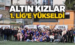 Altın kızlar 1. Lig’e yükseldi