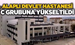 Alaplı Devlet Hastanesi'nin statüsü yükseltildi