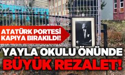Yayla Okulu önünde büyük rezalet: Atatürk posteri kapıya bırakıldı!
