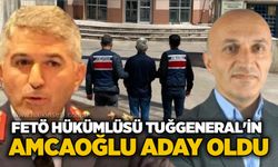 FETÖ Hükümlüsü Tuğgeneral ’in amcaoğlu aday oldu