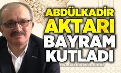 Abdülkadir Aktarı Ramazan Bayramı'nı kutladı