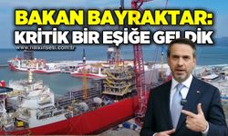 Bakan Alparslan Bayraktar: Kritik bir eşiğe geldik
