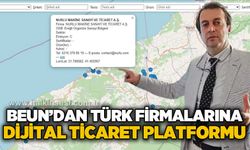 BEUN'dan Türk firmalarına dijital ticaret platformu
