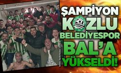 Şampiyon Kozlu Belediyespor BAL’a yükseldi!...
