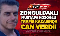 Zonguldaklı Mustafa Kozoğlu trafik kazasında can verdi!