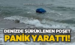 Denizde sürüklenen poşet panik yarattı
