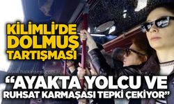 Kilimli’de dolmuş tartışması: “Ayakta yolcu ve ruhsat karmaşası tepki çekiyor”