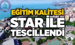 Eğitim kalitesi STAR ile tescillendi