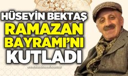 Hüseyin Bektaş’tan Ramazan Bayramı mesajı