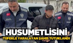 Husumetlisini tüfekle yaralayan şahıs tutuklandı