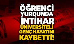 Öğrenci yurdunda i*tihar: Üniversiteli genç hayatını kaybetti!