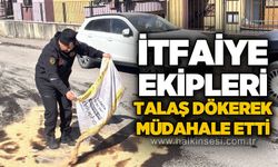 İtfaiye ekipleri talaş dökerek müdahale etti