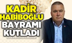 Kadir Habiboğlu Ramazan Bayramı'nı kutladı