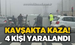 Kavşakta trafik kazası: 4 kişi yaralandı