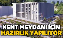 Kent Meydanı için hazırlıklar başlıyor