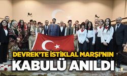 Devrek’te İstiklal Marşı’nın kabulü anıldı