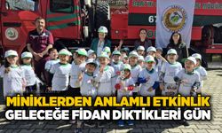 Miniklerden anlamlı etkinlik: Geleceğe fidan diktikleri gün