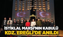 İstiklal Marşı’nın Kabulü Kdz. Ereğli’de anıldı