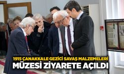 1915 Çanakkale Gezici Savaş Malzemeleri Müzesi ziyarete açıldı