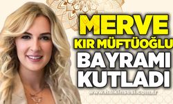 Merve Kır Müftüoğlu’ndan Ramazan Bayramı mesajı