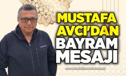 Mustafa Avcı'dan Ramazan Bayramı mesajı