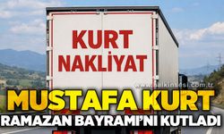Mustafa Kurt’tan Ramazan Bayramı Mesajı